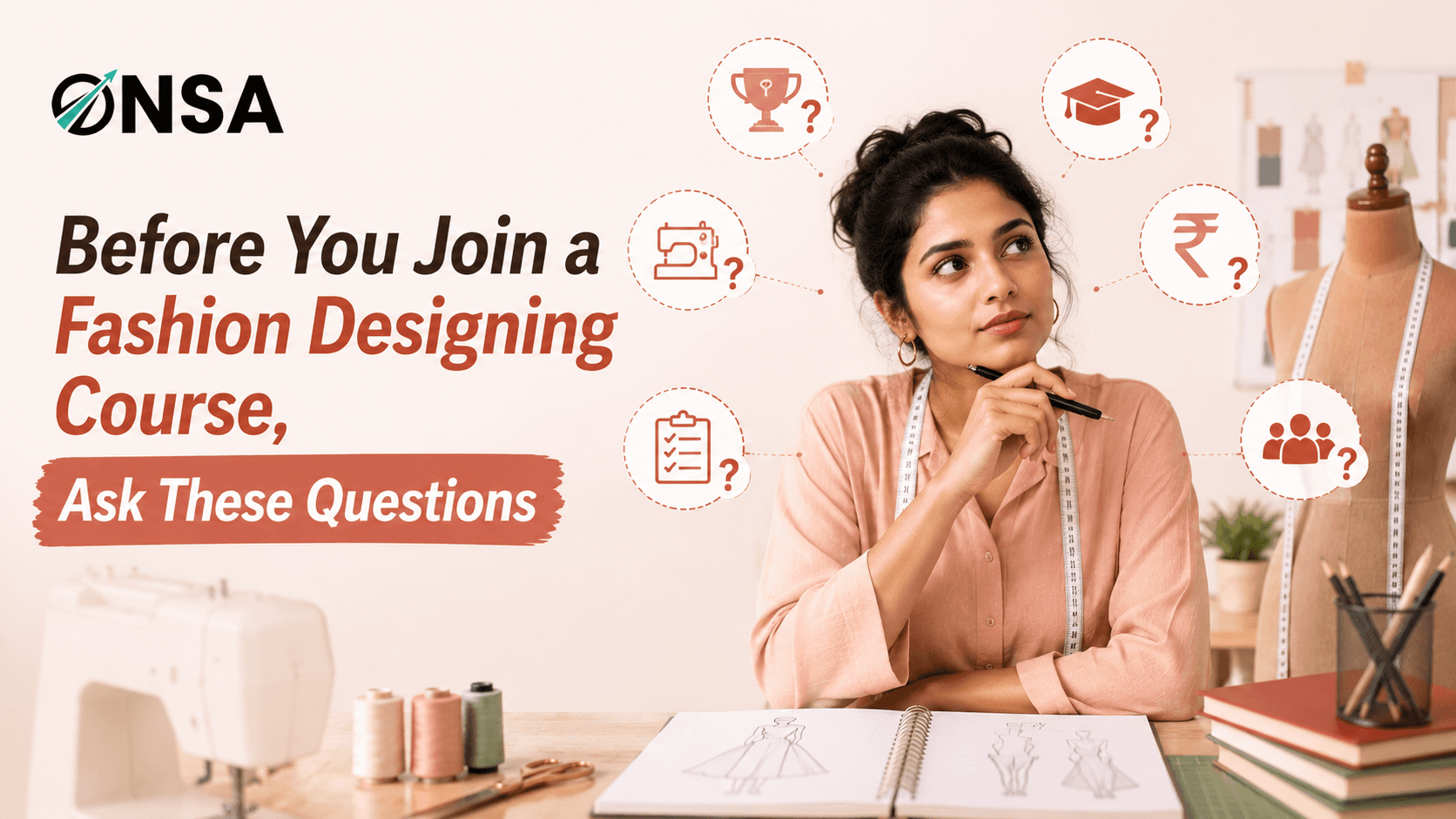 Before you join a fashion designing course, ask these questions